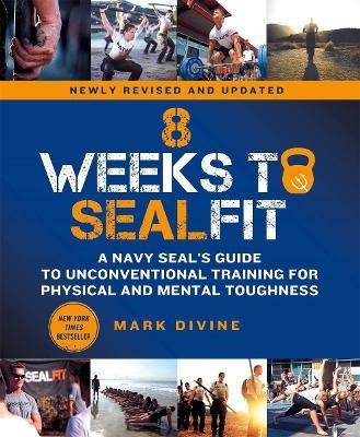 8 Weeks to SEALFIT(English, Paperback, Divine Mark)