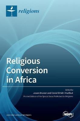 Religious Conversion in Africa(English, Hardcover, unknown)