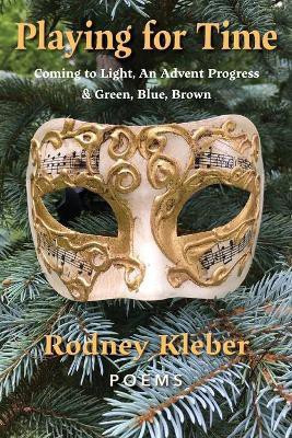 Playing for Time(English, Paperback, Kleber Rodney)