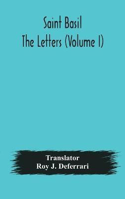 Saint Basil The Letters (Volume I)(English, Hardcover, unknown)