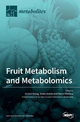 Fruit Metabolism and Metabolomics(English, Hardcover, unknown)