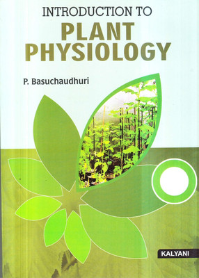 INTRODUCTION TO PLANT PHYSICOLOGY(Paperback, P.BASUCHAUDHURI)