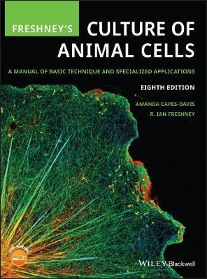 Freshney's Culture of Animal Cells(English, Hardcover, Capes-Davis Amanda)