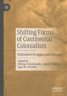 Shifting Forms of Continental Colonialism(English, Paperback, unknown)