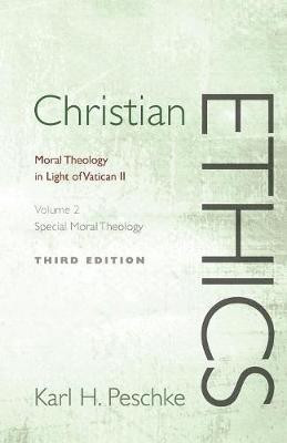 Christian Ethics, Volume 2(English, Paperback, Peschke Karl H.)