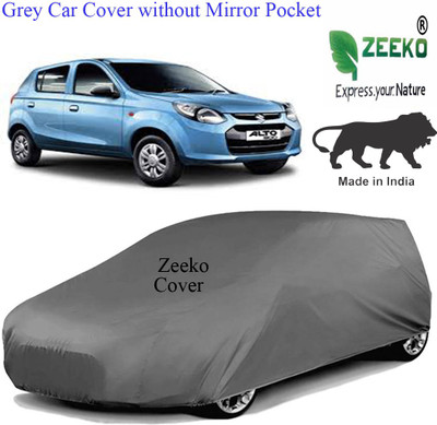 zeeko Car Cover For Maruti Suzuki Alto 800 LXI (Without Mirror Pockets)(Grey)