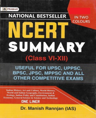 NCERT SUMMARY ( Class 8 To 12 ) History , Geography , Environment , Indian Polity , Constitution , Science In English Useful For UPSC UPPSC State Services & Civil Services(Paperback, Dr. Manish Rannjan)