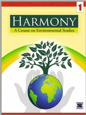 HARMONY A COURSE ON ENVIRONMENTAL STUDIES - 1(Paperback, GEETA OBERAI)