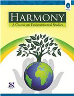 HARMONY A COURSE ON ENVIRONMENTAL STUDIES - 0(Paperback, GEETA OBERAI)