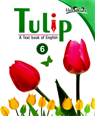 Tulip A Text book Of English- 6(Paperback, Priyanka Jain)
