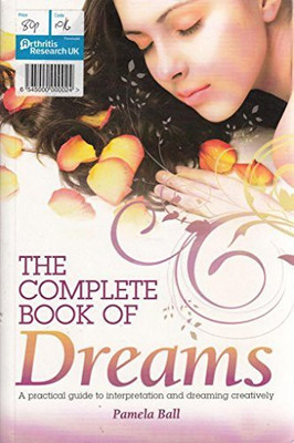 THE COMPLETE BOOK OF DREAMS(Paperback, PAMELA BALL)