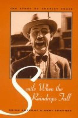 Smile When the Raindrops Fall(English, Hardcover, Anthony Brian)