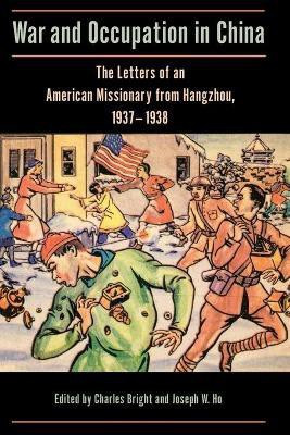 War and Occupation in China(English, Paperback, unknown)