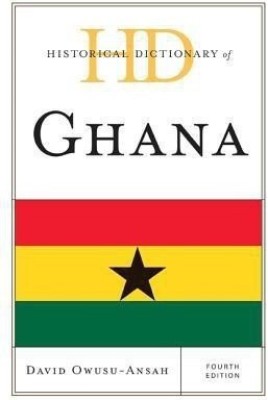 Historical Dictionary of Ghana(English, Hardcover, Owusu-Ansah David)