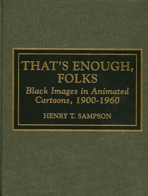 That's Enough Folks(English, Hardcover, Sampson Henry T.)