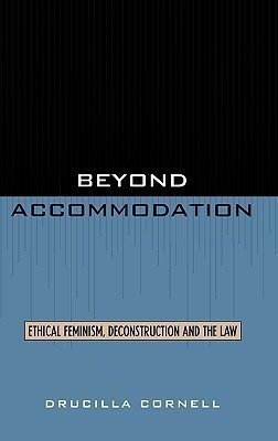 Beyond Accommodation(English, Hardcover, Cornell Drucilla)
