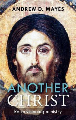 Another Christ(English, Paperback, Mayes Andrew)