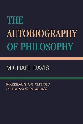 The Autobiography of Philosophy(English, Paperback, Davis Michael)