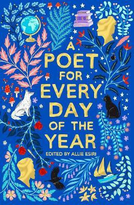 A Poet for Every Day of the Year(English, Hardcover, Esiri Allie)