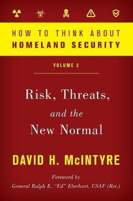 How to Think about Homeland Security(English, Hardcover, McIntyre David H.)