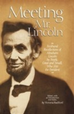 Meeting Mr. Lincoln(English, Hardcover, unknown)