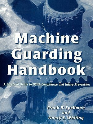 Machine Guarding Handbook(English, Paperback, Spellman Frank R.)