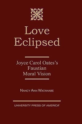 Love Eclipsed(English, Hardcover, Watanabe Nancy Ann)