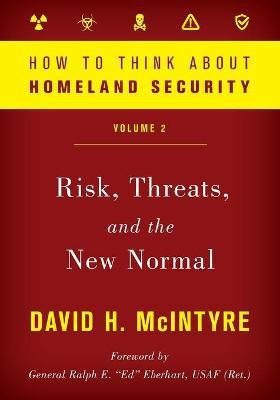 How to Think about Homeland Security(English, Paperback, McIntyre David H.)