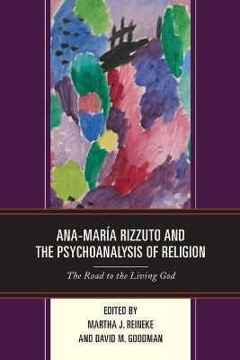 Ana-Maria Rizzuto and the Psychoanalysis of Religion(English, Paperback, unknown)