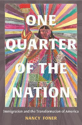 One Quarter of the Nation(English, Hardcover, Foner Nancy)