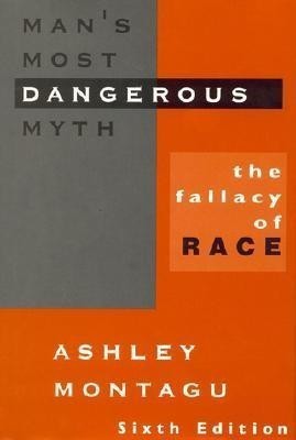 Man's Most Dangerous Myth(English, Paperback, Montagu Ashley)