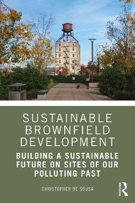 Sustainable Brownfield Development(English, Electronic book text, De Sousa Christopher)
