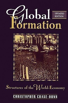 Global Formation(English, Paperback, Chase-Dunn Christopher)
