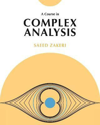 A Course in Complex Analysis(English, Hardcover, Zakeri Saeed)