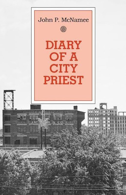 Diary of a City Priest(English, Paperback, McNamee John P.)