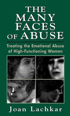 The Many Faces of Abuse(English, Hardcover, Lachkar Joan)