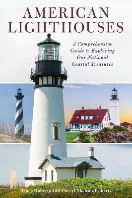 American Lighthouses(English, Paperback, Roberts Bruce)