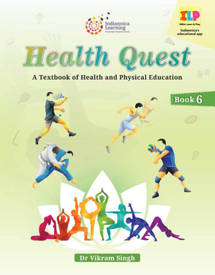 Health Quest Grade 6(Paperback, Dr Vikram Singh)