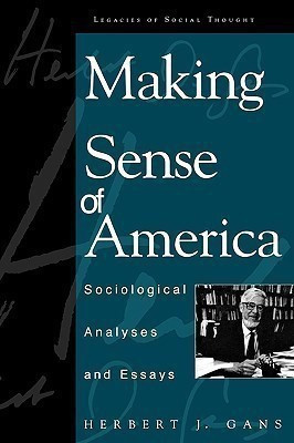 Making Sense of America(English, Paperback, Gans Herbert J.)