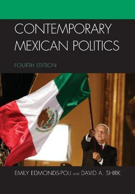 Contemporary Mexican Politics(English, Paperback, Edmonds-Poli Emily)