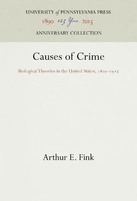 Causes of Crime(English, Hardcover, Fink Arthur E)