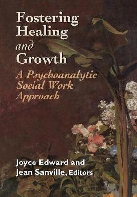 Fostering Healing and Growth(English, Hardcover, unknown)
