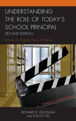 Understanding the Role of Today's School Principal(English, Hardcover, Kellough Richard D.)