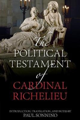 The Political Testament of Cardinal Richelieu(English, Paperback, unknown)