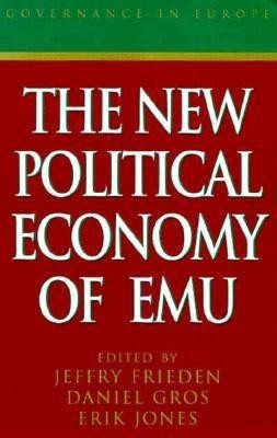 The New Political Economy of EMU(English, Paperback, unknown)