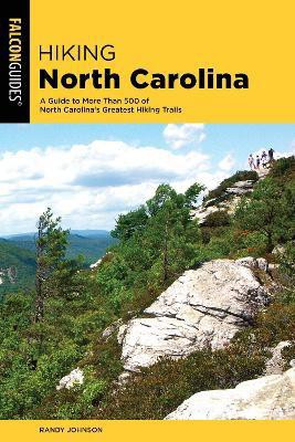 Hiking North Carolina(English, Paperback, Johnson Randy)