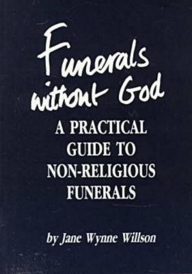 Funerals Without God(English, Paperback, Willson Jane Wynne)