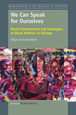 We Can Speak for Ourselves(English, Electronic book text, Sankofa Waters Billye)