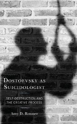 Dostoevsky as Suicidologist(English, Paperback, Ronner Amy D.)