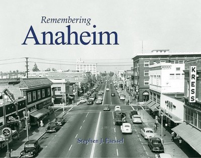 Remembering Anaheim(English, Paperback, unknown)